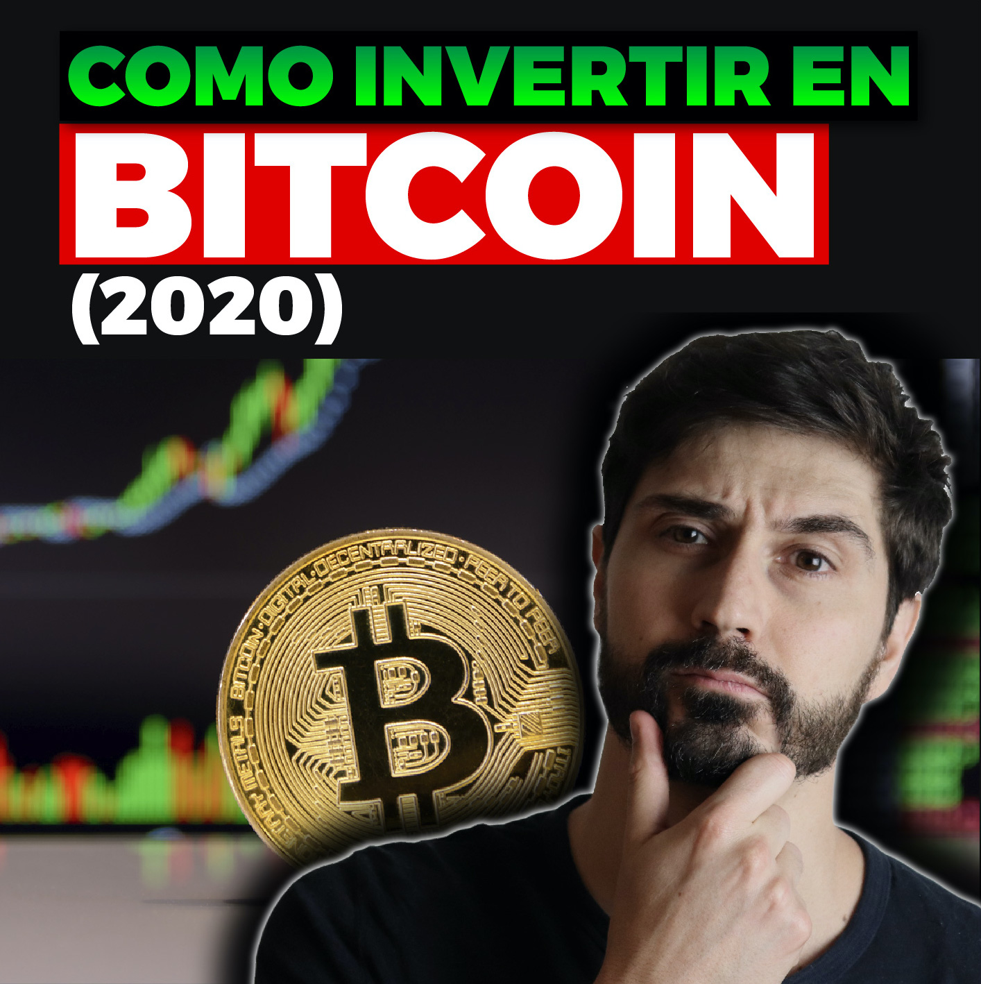 como Invertir en Bitcoin 2020
